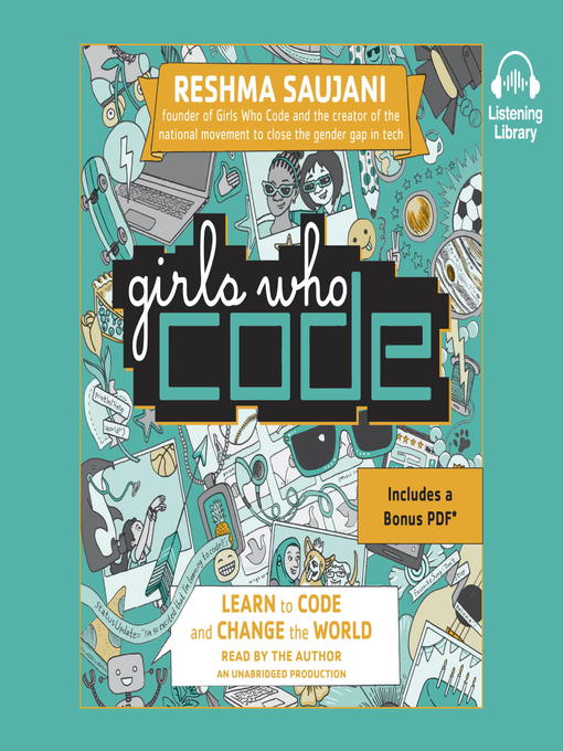 Title details for Girls Who Code by Reshma Saujani - Wait list